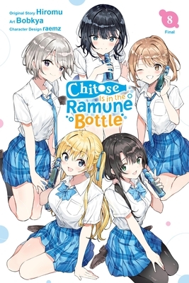 Chitose Is in the Ramune Bottle, Vol. 8 (Manga): Volume 8