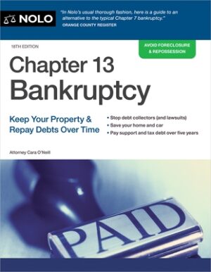 Chapter 13 Bankruptcy: Keep Your Property & Repay Debts Over Time