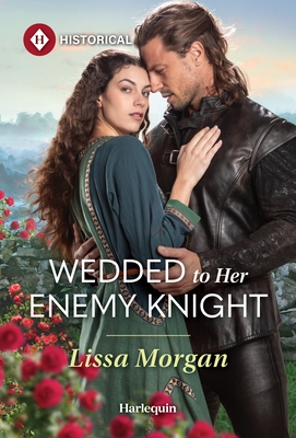 Wedded to Her Enemy Knight