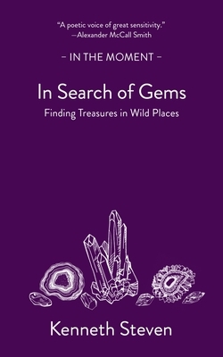 In Search of Gems: Finding Treasures in Wild Places