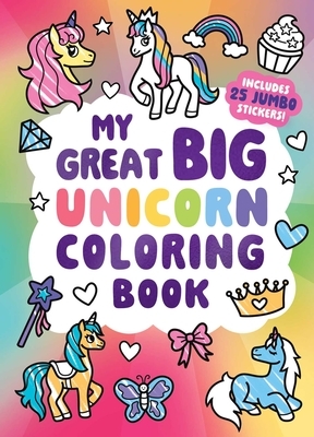 My Great Big Unicorn Coloring Book