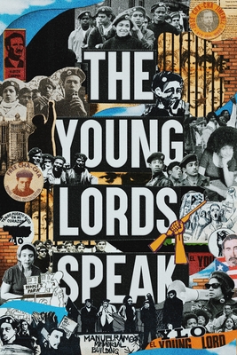The Young Lords Speak: Building Revolution on the Streets of Chicago