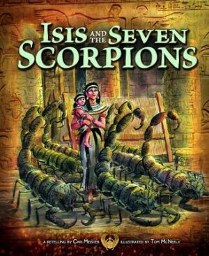 Isis and the Seven Scorpions