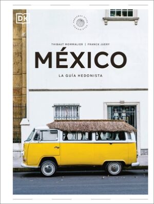 M?xico (Peque?os Atlas Hedonistas)