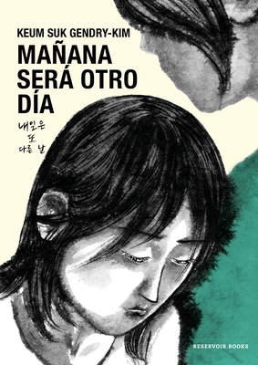 Ma?ana Ser? Otro D?a / Tomorrow Will Be a New Day