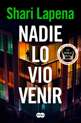 Nadie Lo Vio Venir / She Didn't See It Coming