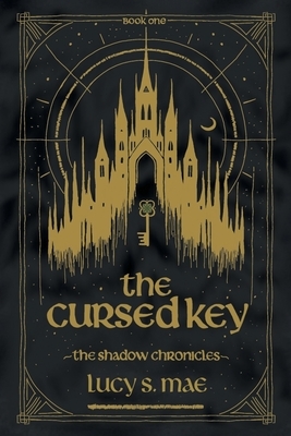 The Shadow Chronicles: The Cursed Key