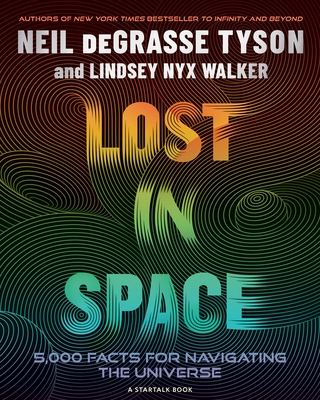 Lost in Space: 5,000 Facts for Navigating the Universe