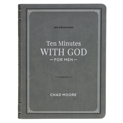 Ten Minutes with God for Men: 365 Devotions