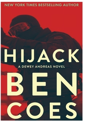 Hijack: A Dewey Andreas Novel