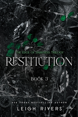 Restitution: The Edge of Darkness, Book 3