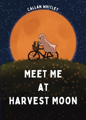 Meet Me at Harvest Moon
