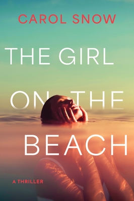 The Girl on the Beach: A Thriller