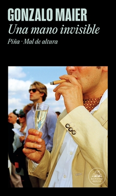Una Mano Invisible / An Invisible Hand: (Pineapple and Altitude Sickness)