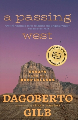 Passing West: Essays from the Borderlands