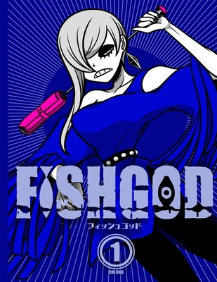Fishgod, Volume 1