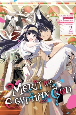 Merit and the Egyptian God, Vol. 2: Volume 2