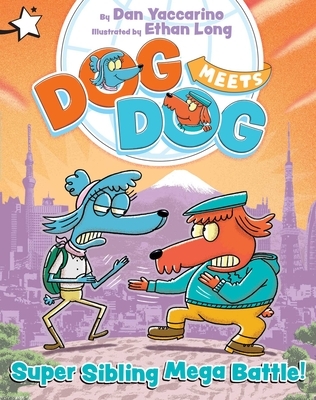 Super Sibling Mega Battle!: A Star Chapter Book