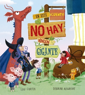 En Este Cuento No Hay Ning?n Gigante