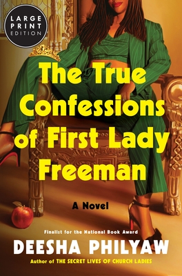 The True Confessions of First Lady Freeman