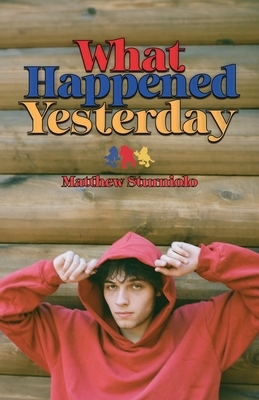 What Happened Yesterday