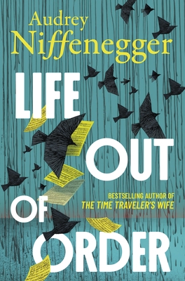 Life Out of Order