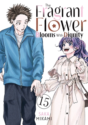 The Fragrant Flower? Blooms with Dignity 15