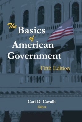 The Basics of American Government: Fifth Edition