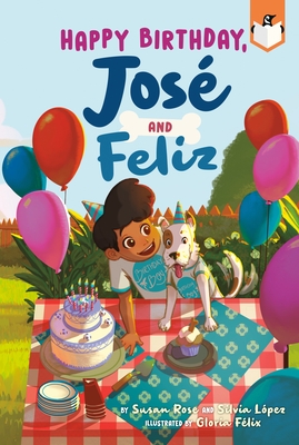 Happy Birthday, Jos? and Feliz