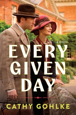 Every Given Day: Gripping Historical Fiction Set During the Early 20th Century about a Groundbreaking Medical Discovery