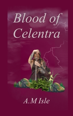 Blood of Celentra