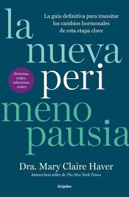 La Nueva Perimenopausia / The New Perimenopause