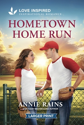 Hometown Home Run: An Uplifting Inspirational Romance