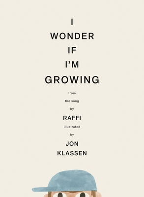 I Wonder If I'm Growing
