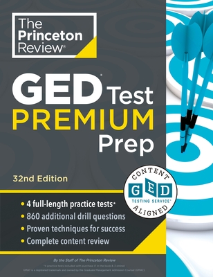 Princeton Review GED Test Premium Prep, 32nd Edition: 1,525+ Practice Questions Including 4 Practice Tests + Content Review + Online Resources