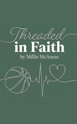 Threaded in Faith
