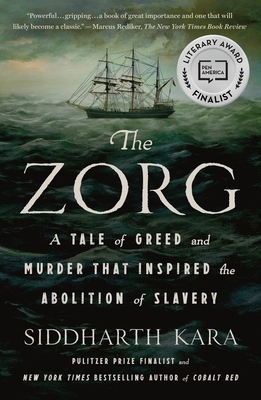 The Zorg: A Tale of Greed and Murder That Inspired the Abolition of Slavery