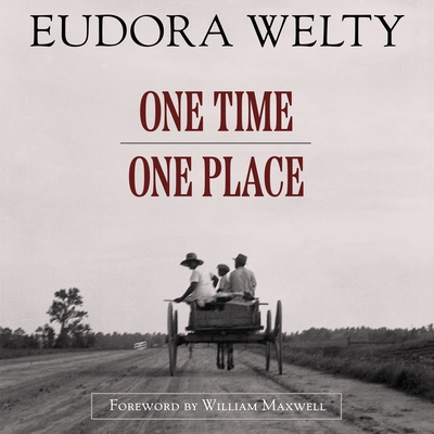 One Time, One Place: Mississippi in the Depression: A Snapshot Album, Updated Edition
