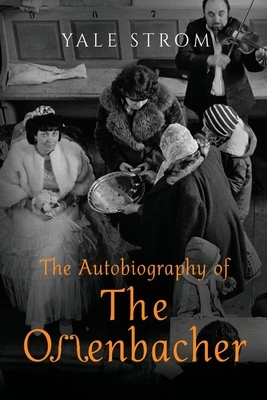The Autobiography of the Offenbacher