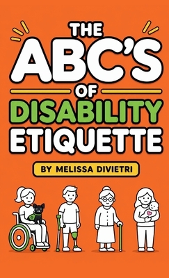 The ABC's of Disability Etiquette