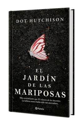 El Jard?n de Las Mariposas (Edici?n Tapa Dura) / The Butterfly Garden