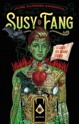 Susy Fang. El Caso del Novio T?3xico / Susy Fang and the Case of the Toxic Boyfriend