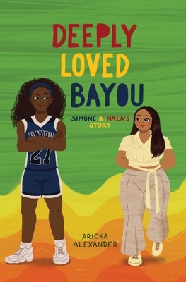 Deeply Loved Bayou: Simone & Nala's Story