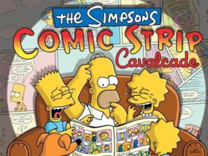 The Simpsons Comic Strip Cavalcade: The First Collection of Simpsons Sunday Strips