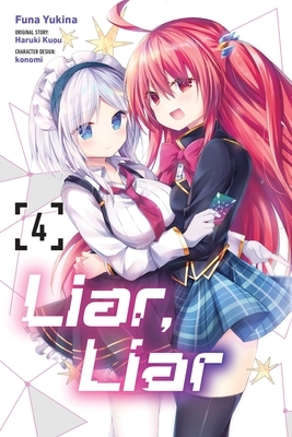 Liar, Liar, Vol. 4 (Manga)