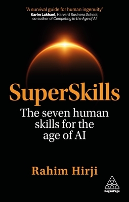 Superskills: The Seven Human Skills for the Age of AI