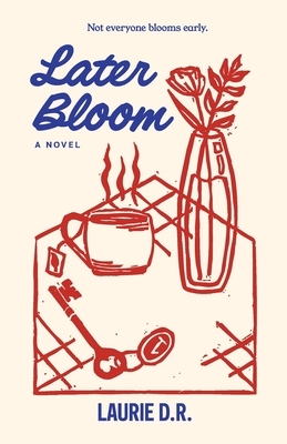 Later Bloom