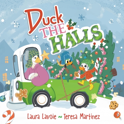 Duck the Halls: A Rhyming Christmas Story
