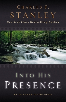 Into His Presence: An in Touch Devotional