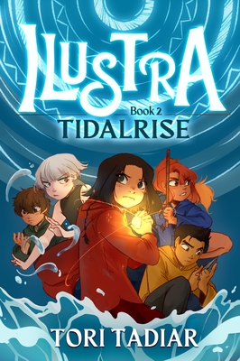 Ilustra: Tidalrise: Book 2